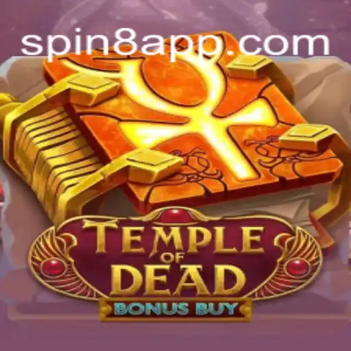 Explore the Thrills of Temple of Dead Bonus Buy on SPIN8.games Platform