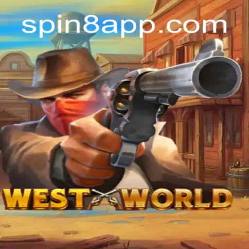 Exploring WestWorld: A Premier Online Casino Game on SPIN8.games Platform